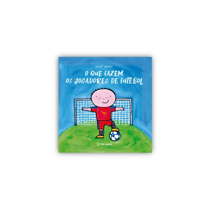 O QUE FAZEM OS JOGADORES DE FUTEBOL