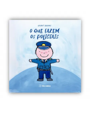 O que fazem os policiais