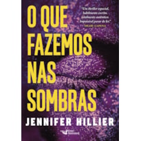 O QUE FAZEMOS NAS SOMBRAS - SUCESSO DO GOODREADS NA CATEGORIA BEST MISTERY & THRILLER 2022