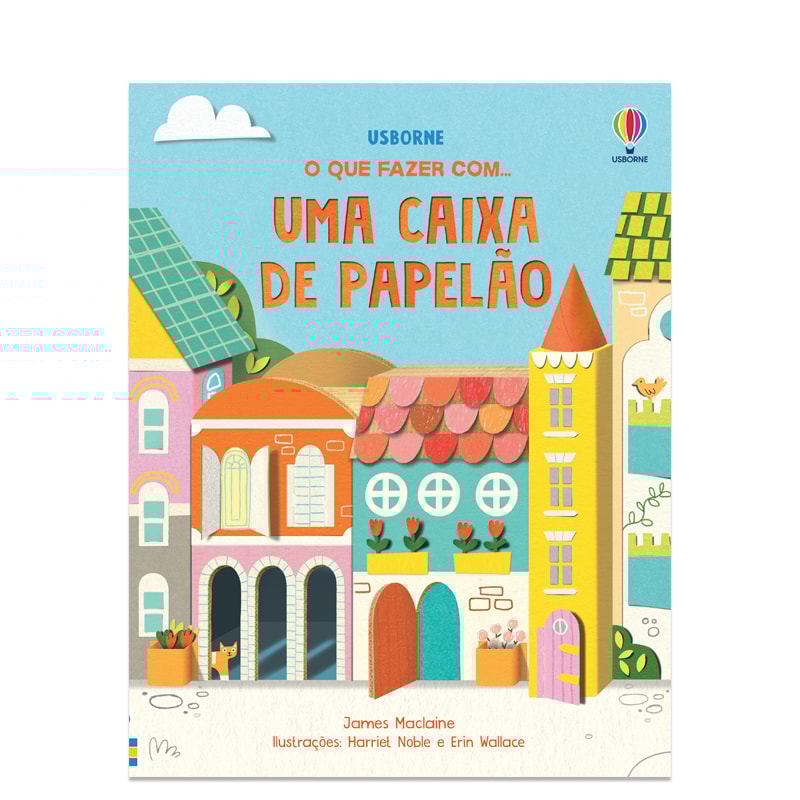 O QUE FAZER COM.. UMA CAIXA DE PAPELÃO