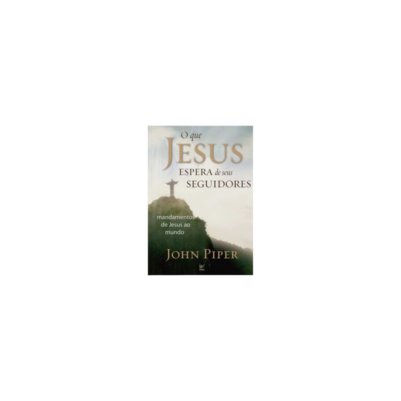 O que Jesus espera de seus seguidores