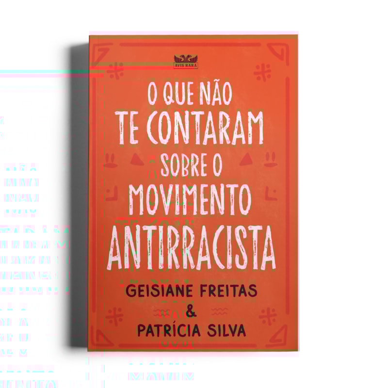 O QUE NÃO TE CONTARAM SOBRE O MOVIMENTO ANTIRRACISTA