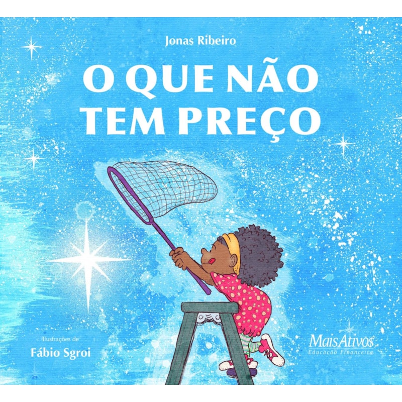O QUE NÃO TEM PREÇO