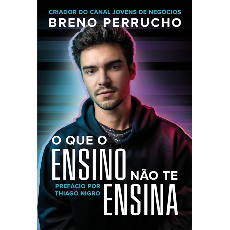 O QUE O ENSINO NÃO TE ENSINA