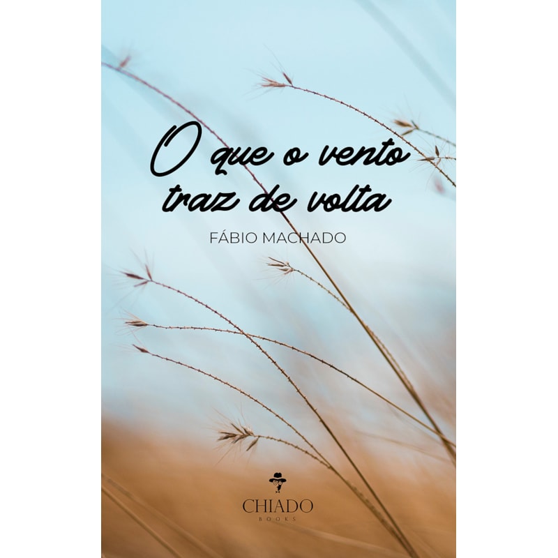 O QUE O VENTO TRAZ DE VOLTA