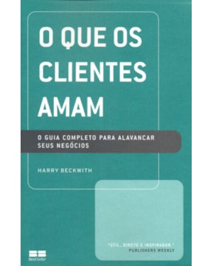O QUE OS CLIENTES AMAM