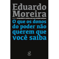 O QUE OS DONOS DO PODER NÃO QUEREM QUE VOCÊ SAIBA