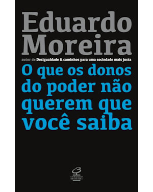 O QUE OS DONOS DO PODER NÃO QUEREM QUE VOCÊ SAIBA
