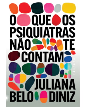 O QUE OS PSIQUIATRAS NÃO TE CONTAM