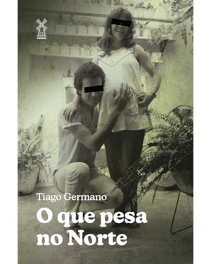 O QUE PESA NO NORTE