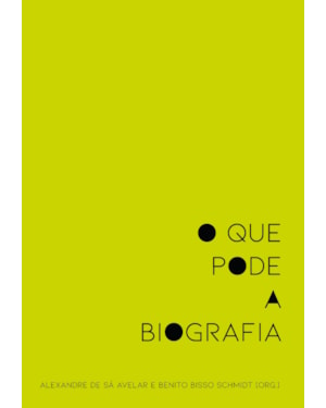 O QUE PODE A BIOGRAFIA