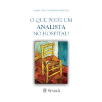 O que pode um analista no hospital?