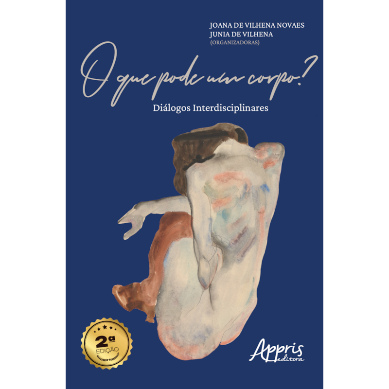 O QUE PODE UM CORPO?: DIÁLOGOS INTERDISCIPLINARES
