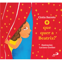O que quer a Beatriz?