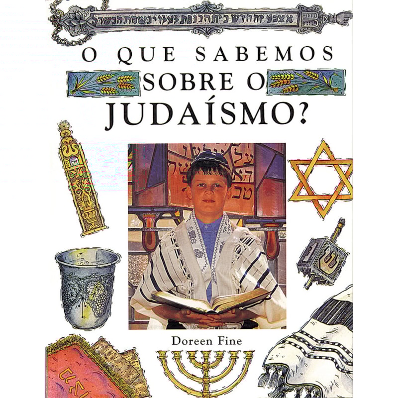 O QUE SABEMOS SOBRE O JUDAISMO?