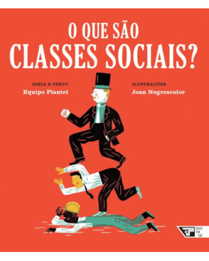 O que são classes sociais?