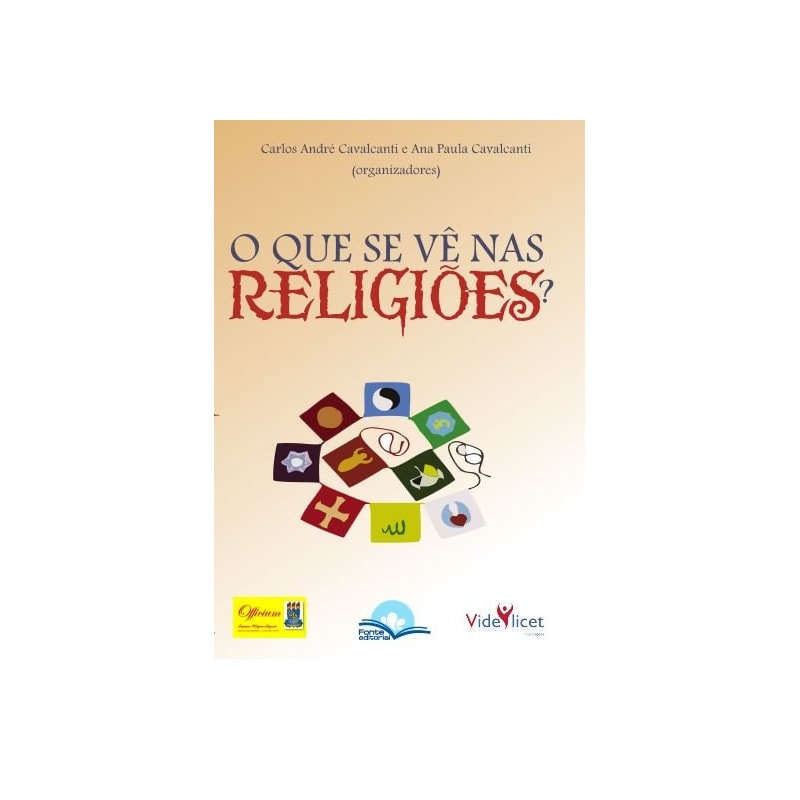 O Que se vê nas Religiões?