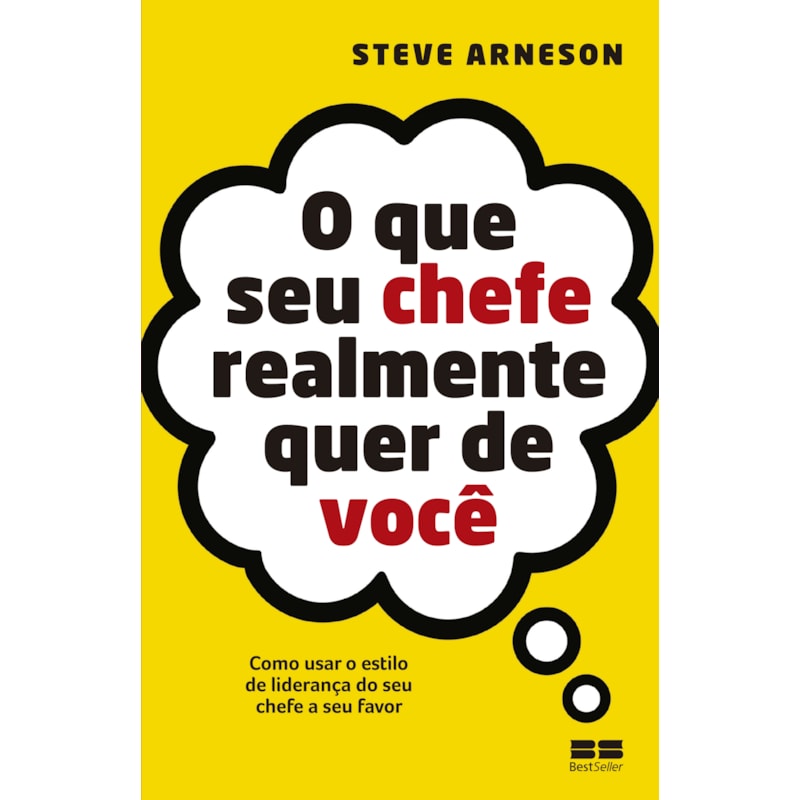 O QUE SEU CHEFE REALMENTE QUER DE VOCÊ