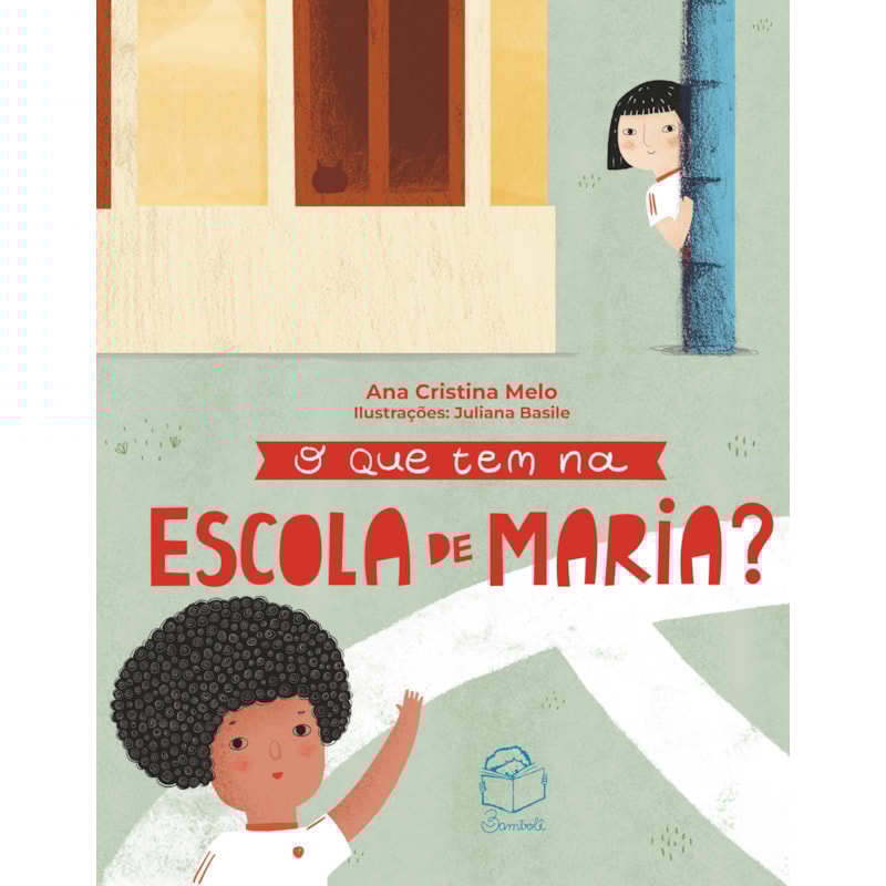 O QUE TEM NA ESCOLA DE MARIA?