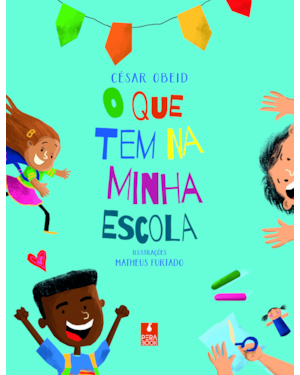 O QUE TEM NA MINHA ESCOLA