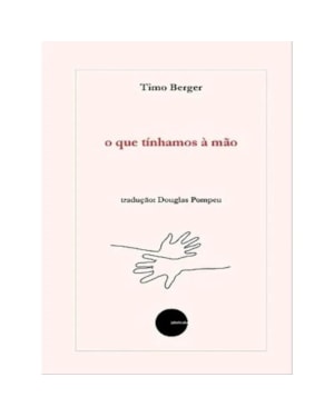 O QUE TÍNHAMOS À MÃO