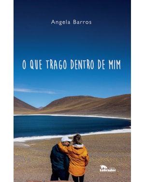O QUE TRAGO DENTRO DE MIM