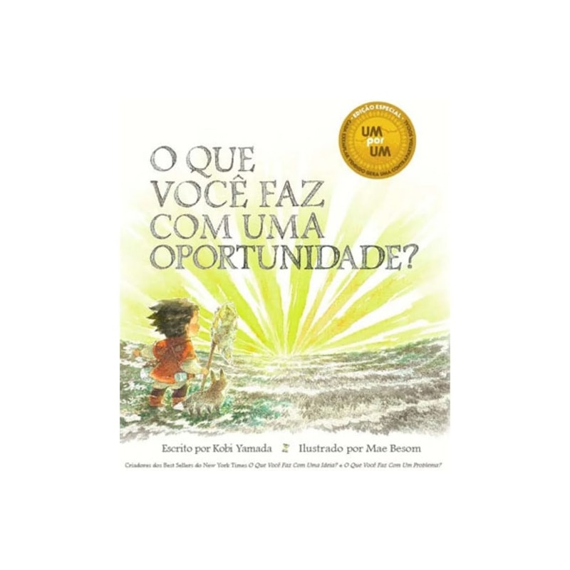 O QUE VOCÊ FAZ COM UMA OPORTUNIDADE?