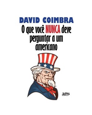 O que você nunca deve perguntar a um americano