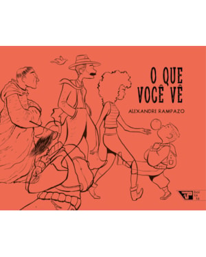 O QUE VOCÊ VÊ