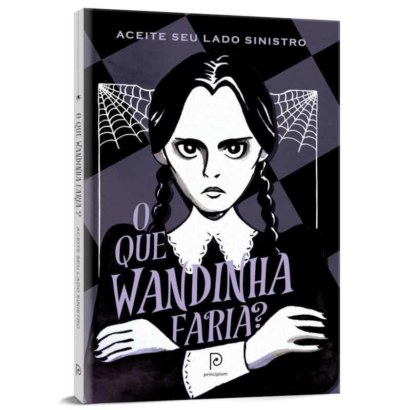 O que wandinha faria?: aceite seu lado sinistro