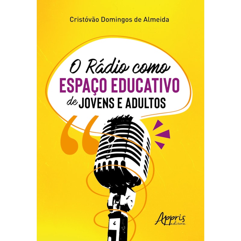 O RÁDIO COMO ESPAÇO EDUCATIVO DE JOVENS E ADULTOS