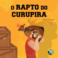 O RAPTO DO CURUPIRA