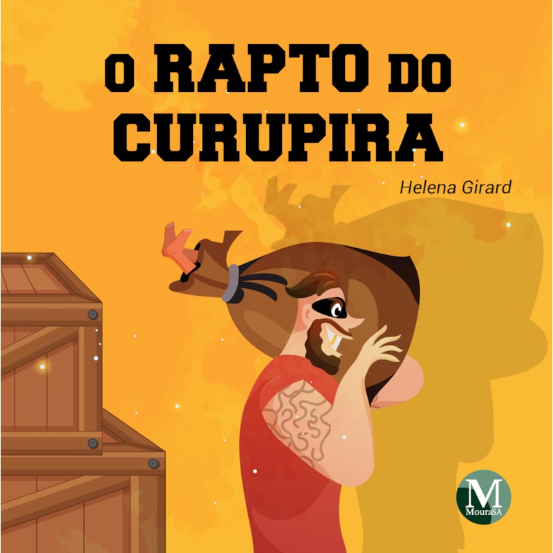 O RAPTO DO CURUPIRA