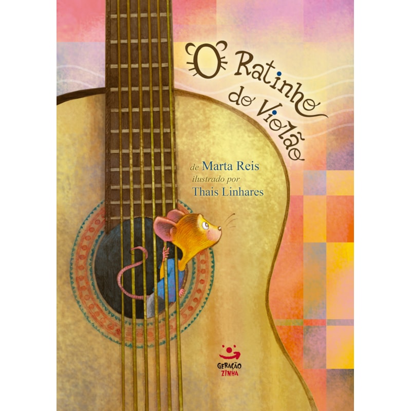 O RATINHO DO VIOLÃO
