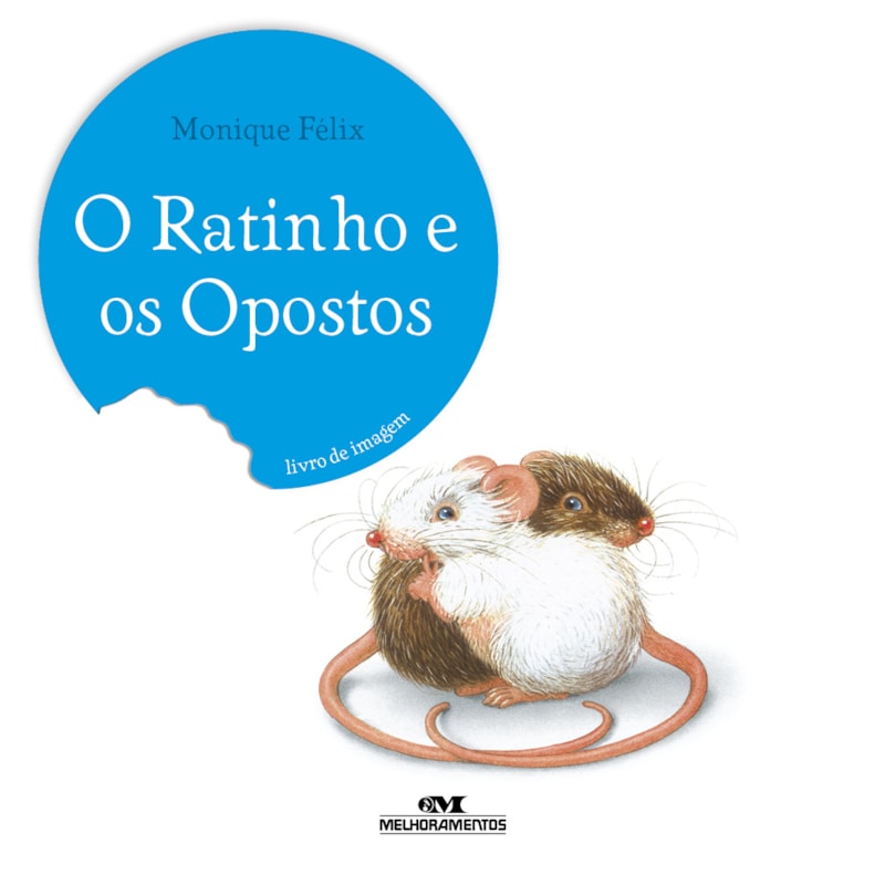 O RATINHO E OS OPOSTOS