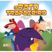 O RATO TRAPACEIRO