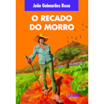 O RECADO DO MORRO
