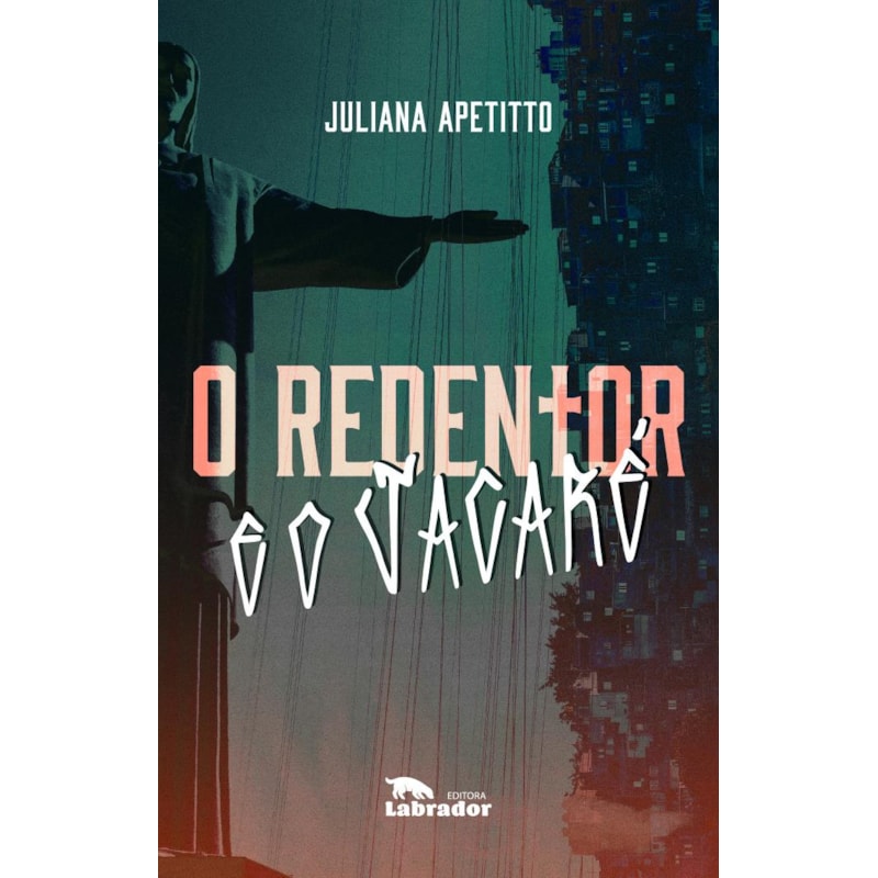 O REDENTOR E O JACARÉ