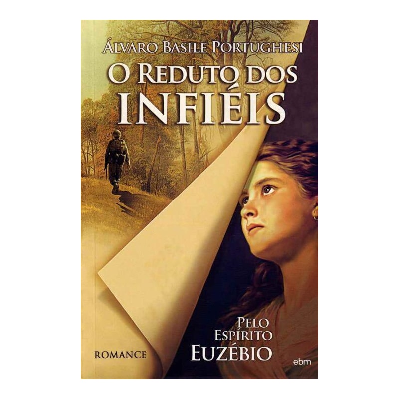 O REDUTO DOS INFIÉIS