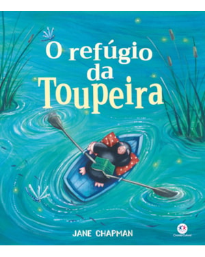 O REFÚGIO DA TOUPEIRA
