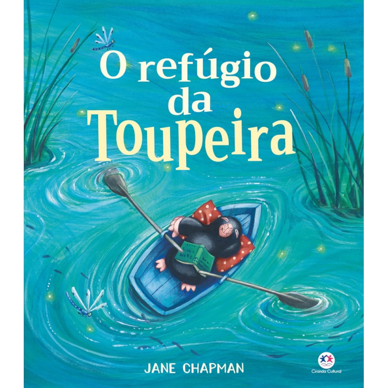 O REFÚGIO DA TOUPEIRA