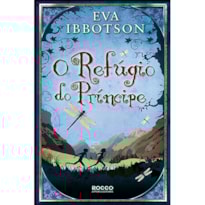 O REFÚGIO DO PRÍNCIPE