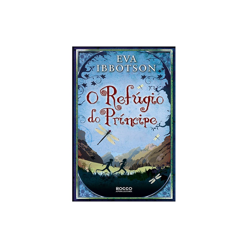 O REFÚGIO DO PRÍNCIPE