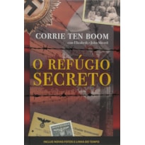 O Refúgio Secreto - Capa Dura