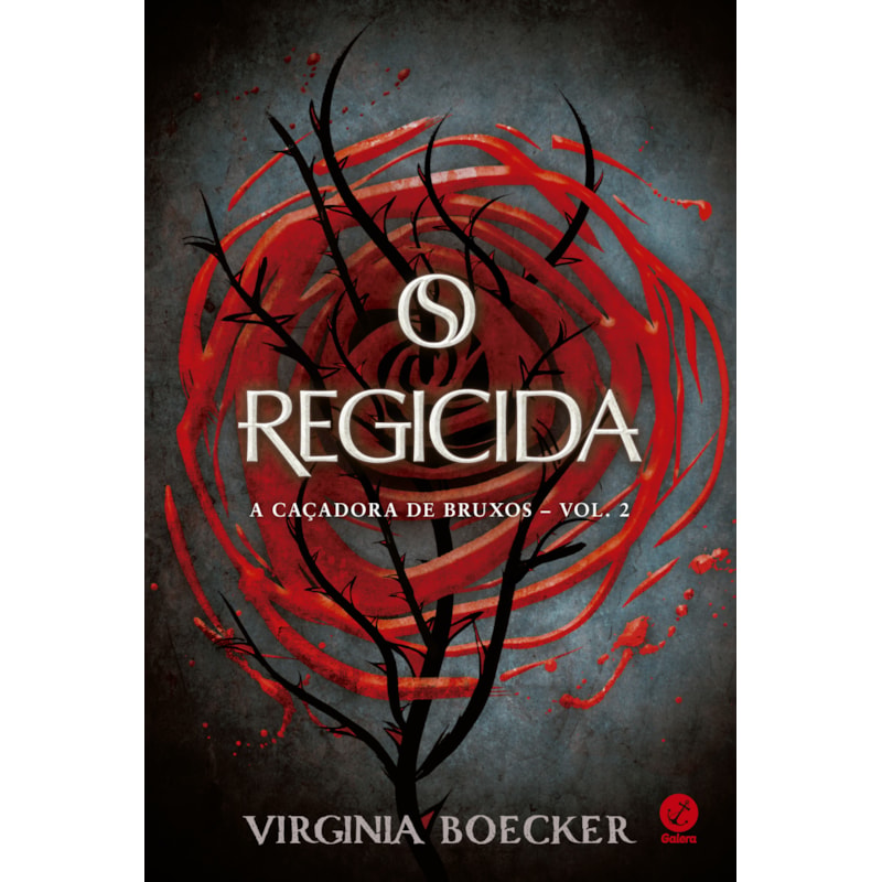 O REGICIDA (VOL. 2 CAÇADORA DE BRUXOS)