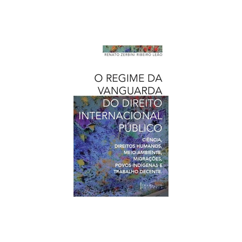 O regime de vanguarda do direito internacional público