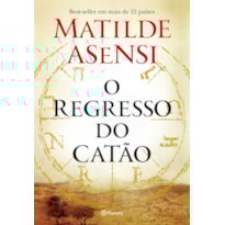 O REGRESSO DO CATÃO O REGRESSO DO CATÃO