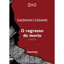 O REGRESSO DO MORTO - CONTOS