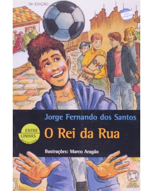 O REI DA RUA