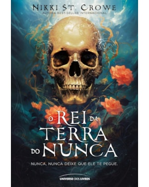 O REI DA TERRA DO NUNCA
